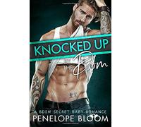 Knocked Up by the Dom: A BDSM Secret Baby Romance (Babies for the Doms)