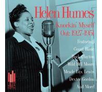 Knockin Myself Out: 1927-1951 by Helen Humes (2005-04-26)