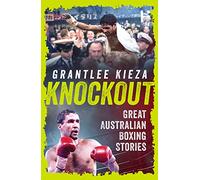 Knockout: Great Australian Boxing Stories