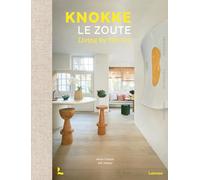 Knokke Le Zoute Interiors: Living by the Sea