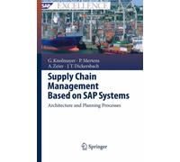 Knolmayer - Supply Chain Management Based on SAP Systems Architectur - X555z