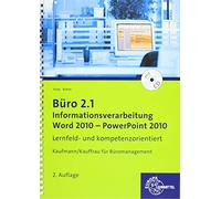 Knop, E: Büro 2.1 - Word 2010 - PowerPoint 2010