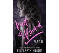 Knot All Is Ruined Part 2 (Knot All Is Omegaverse)