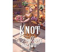Knot Falling for You: A Small Town Why Choose Omegaverse Rom-Com (Starsfalls Omegaverse)