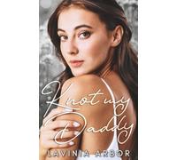Knot My Daddy: A Reverse Harem Omegaverse Novel: 1 (South York Sugarverse)