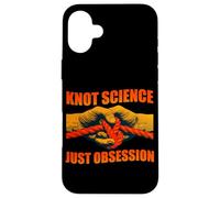 Knot science just obsession Case for iPhone 16 Plus