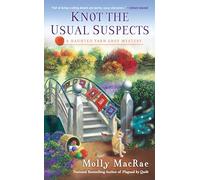 Knot the Usual Suspects: 5 (Haunted Yarn Shop Mystery)