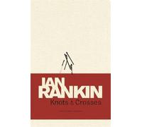 Knots And Crosses (A Rebus Novel) by Ian Rankin (2007-03-21)
