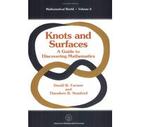 Knots and Surfaces: A Guide to Discovering Mathematics (Mathematical World)