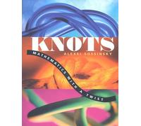 Knots - Mathematics with a Twist (OIP)