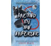 Knotted by the Enforcer: A Hockey Omegaverse Romance (Knotts and Ice)