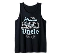 Know Heaven is A Beautiful Place They Have My Uncle Tank Top