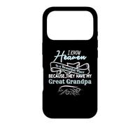Know Heaven Is Beautiful Place They Have My Great Grandpa Case for iPhone 17 Pro
