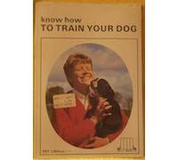 know how to train your dog