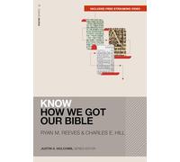 Know How We Got Our Bible (Includes Free Streaming Video) (KNOW Series)