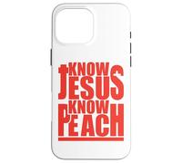 Know Jesus No Peach Funny Happy Wives Happy Lives Couple Case for iPhone 16 Pro Max