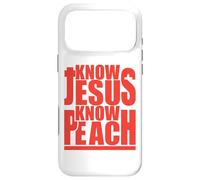 Know Jesus No Peach Funny Happy Wives Happy Lives Couple Case for iPhone 17 Pro Max