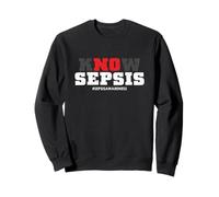 Know Sepsis | Infection | Sepsis Awareness Sweatshirt
