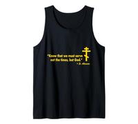 Know that we must serve not the times, but God reverse Tank Top
