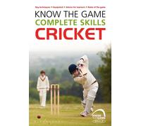 Know the Game: Complete skills: Cricket