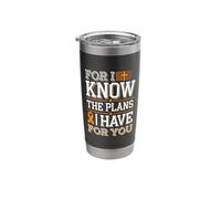 Know The Plans for You Leukemia Awareness Stainless Steel Insulated Tumbler