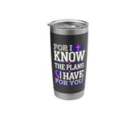 Know The Plans for You Thyroid Cancer Awareness Stainless Steel Insulated Tumbler