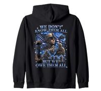 Know Them All But We Owe Them All We Don T Zip Hoodie