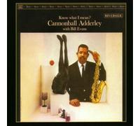 Know What I Mean? By Bill Evans,Cannonball Adderley (1998-07-27)