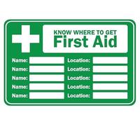 Know where to get first aid safety blank name location safety sign - Self adhesive sticker (300mm x 200mm)