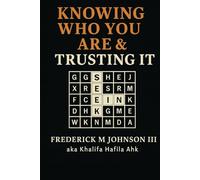 Know Who You Are & Trusting It