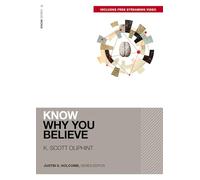 Know Why You Believe (Includes Free Streaming Video) (KNOW Series)