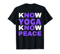 Know Yoga Know Peace Funny Mindful Yogi T-Shirt