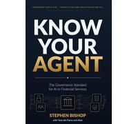 Know Your Agent: The Governance Standard for AI in Financial Services