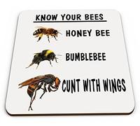 Know Your Bees Rude Funny Novelty Funny Coaster