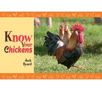 Know Your Chickens