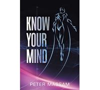 Know Your Mind