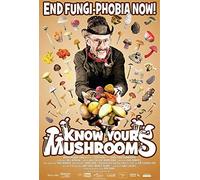 KNOW YOUR MUSHROOMS - KNOW YOUR MUSHROOMS (1 DVD)