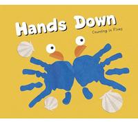 Know Your Numbers: Hands Down: Counting in Fives