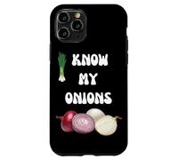 KNOW YOUR ONIONS SLOGAN ONION DESIGN Case for iPhone 11 Pro