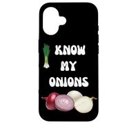 KNOW YOUR ONIONS SLOGAN ONION DESIGN Case for iPhone 16