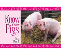 Know Your Pigs