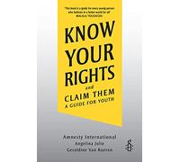 Know Your Rights : and Claim Them