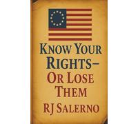 Know Your Rights - Or Lose Them