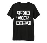 Know Your Worth Premium T-Shirt