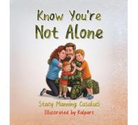 Know You're Not Alone