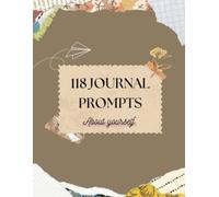 Know Yourself: A Journal to Reflect, Remember & Rise