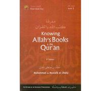 Knowing Allaah's Books & the Qur'aan