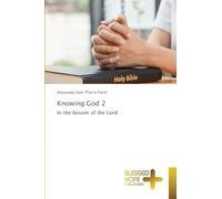 Knowing God 2: In the bosom of the Lord