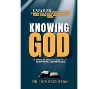 Knowing God: A Topical Bible Study with Scriptural References