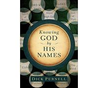 Knowing God by His Names (A 31-Day Experiment)